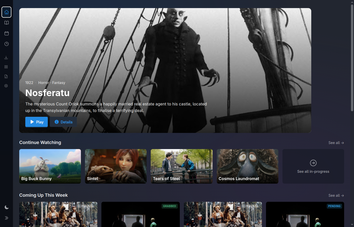 Home — cinematic landing page with Continue Watching, Recently Added, and Coming Up rows
